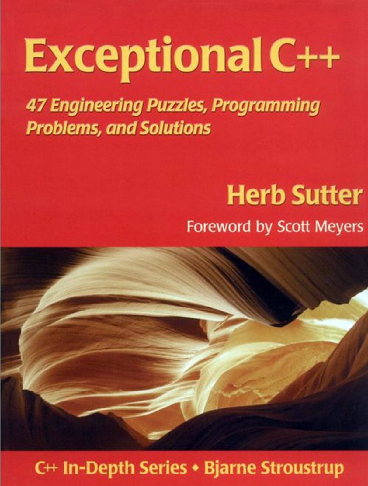 Exceptional C++: 47 Engineering Puzzles, Programming Problems, and Solutions